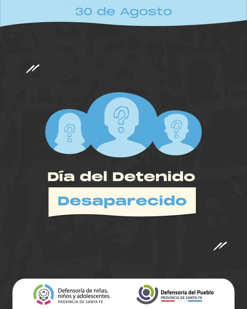 30 de Agosto: Día del Detenido Desaparecido